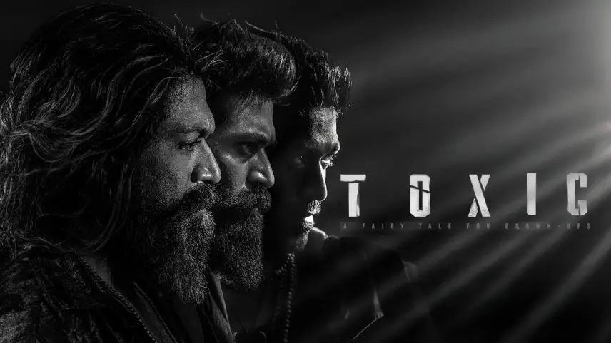 5 Reasons Why Yash's Toxic Can Score Big At The Box Office