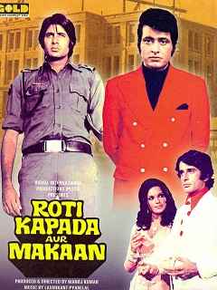 Roti Kapda Aur Makaan