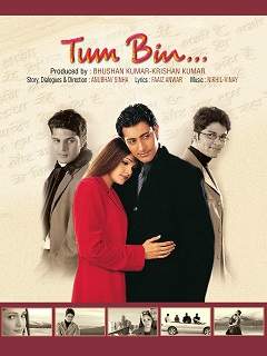 Tum Bin - Love Will Find a Way