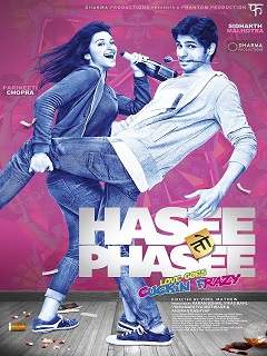 Hasee Toh Phasee