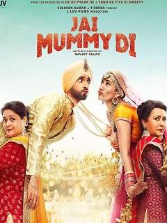 Jai Mummy Di