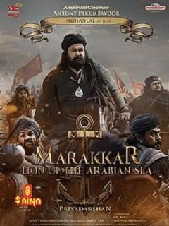Marakkar: Lion of the Arabian Sea