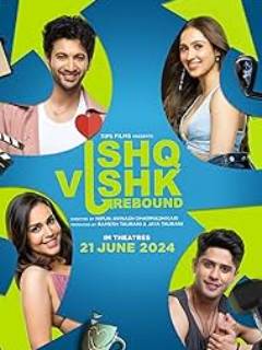 Ishq Vishk Rebound