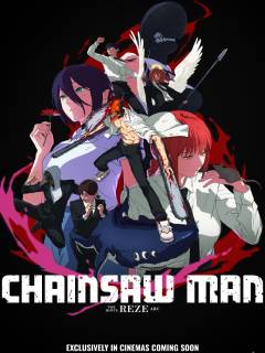 Chainsaw Man The Movie: Reze Arc (IMAX 2D) Poster