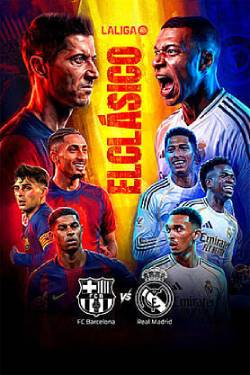 La Liga El Clasico - Barcelona vs Real Madrid