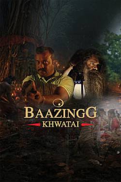 Baazingg Khwatai Poster
