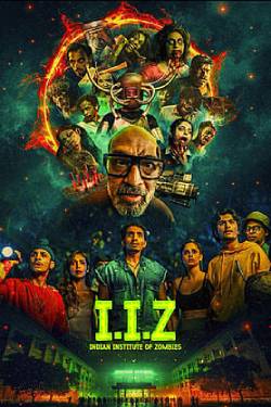 IIZ: Indian Institute of Zombies