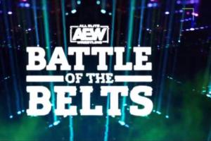 AEW Announces Two Title Matches For Battle Of The Belts IV