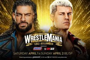 WWE WrestleMania 39 Start Time, Date, Matches