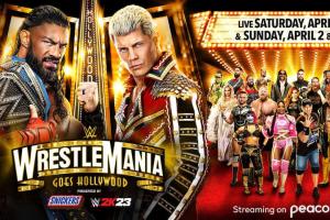 Confirmed Match Lineups For WWE WrestleMania 39 Nights One And Two