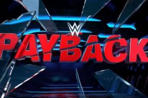 WWE Payback 2023 Predictions & Match Card: Preview, Schedule, Start Time, Tickets, Spoiler