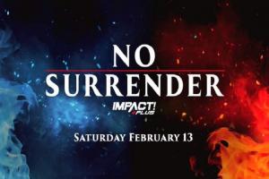 Impact Wrestling No Surrender 2021 Predictions & Match Card: Preview, Rumors, Logo, Matches, Location, Date