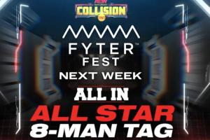 AEW All In All Star 8-Man Tag Team Match Announced For 8/26 AEW Collision: Fyter Fest