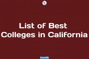 List of Best Colleges in California