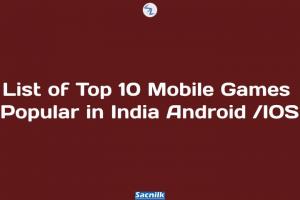 List of Top 10 Mobile Games Popular in India Android /IOS