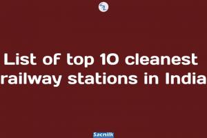 List of top 10 cleanest railway stations in India