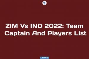 ZIM Vs IND 2022: Team Captain And Players List