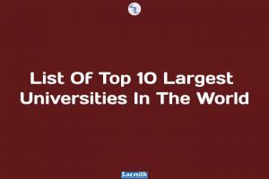 List Of Top 10 Largest Universities In The World