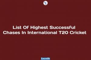 List Of Highest Successful Chases In International T20 Cricket