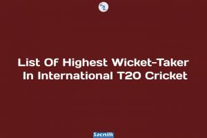 List Of Highest Wicket-Taker In International T20 Cricket