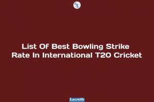 List Of Best Bowling Strike Rate In International T20 Cricket