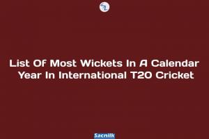 List Of Most Wickets In A Calendar Year In International T20 Cricket