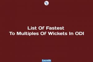 List Of Fastest To Multiples Of Wickets In ODI