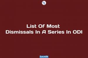 List Of Most Dismissals In A Series In ODI