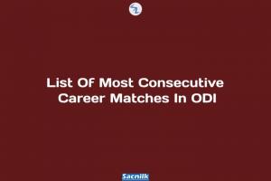 List Of Most Consecutive Career Matches In ODI