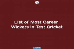 List of Most Career Wickets In Test Cricket