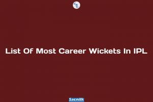 List Of Most Career Wickets In IPL