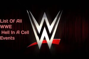 List Of All WWE Hell In A Cell Events