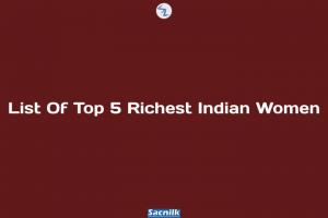List Of Top 5 Richest Indian Women