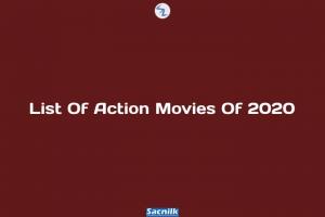 List Of Action Movies Of 2020
