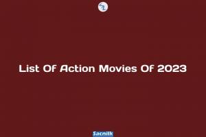 List Of Action Movies Of 2023