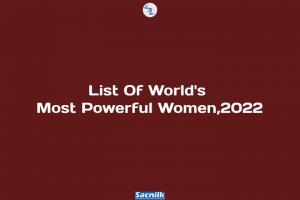 List Of World's Most Powerful Women,2022