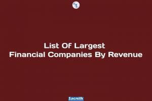 List Of Largest Financial Companies By Revenue