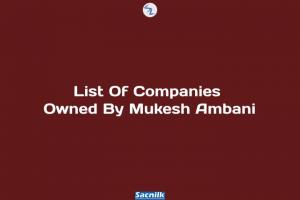 List Of Companies Owned By Mukesh Ambani
