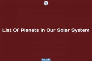 List Of Planets in Our Solar System