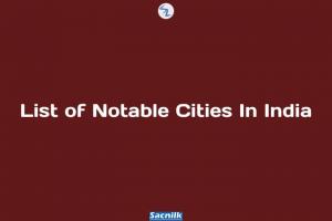 List of Notable Cities In India