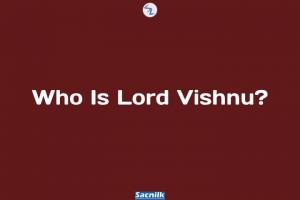 Who Is Lord Vishnu?