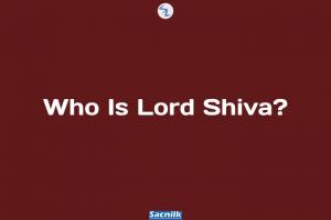 Who Is Lord Shiva?