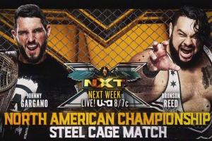 Bronson Reed Vs. Johnny_Gargano Gargano To Happen In A Steel Cage Match Next Week On NXT