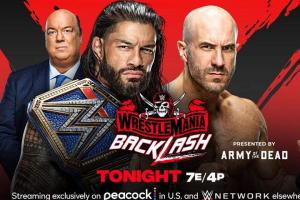 WrestleMania BackLash 2021 Results: Universal Champion Roman Reigns Vs. Cesaro Full Match & Winner