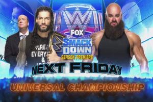 Roman Reigns Vs. Braun Strowman And The New Day's Farewell To SmackDown Match Announced For Next Week's Friday Night SmackDown