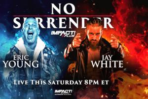 IMPACT Wrestling No Surrender 2022 Results: Highlights, Commentary, Live Update, Winners