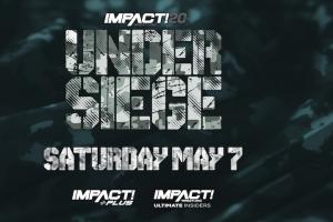 IMPACT Under Siege (2022) Match Card & Preview: Start Time, Tickets