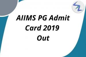 All India Institute of Medical Science PG Entrance Test 2019 
Released | Full  Details Inside