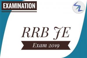 RRB Junior Engineer (JE) Exam 2019 | CBT 1 Starts From 22nd May | Details Inside