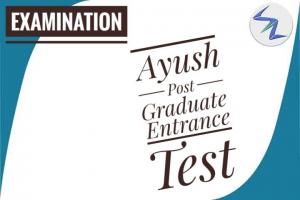 Ayush Post Graduate Entrance Test To Be Held In July | Details Inside